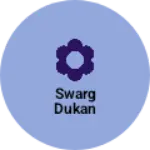 Business logo of Swarg dukan