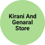 Business logo of Kirani and genaral store