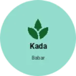 Business logo of Kada