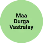 Business logo of Maa Durga vastralay Haripur tiraha amethi