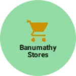 Business logo of Banumathy stores