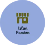 Business logo of Izlan fassion