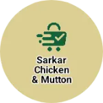 Business logo of Sarkar chicken & mutton center
