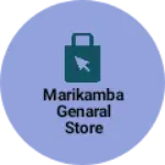 Business logo of Marikamba genaral store