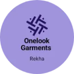 Business logo of Onelook garments
