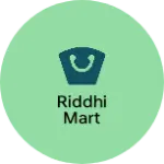 Business logo of Riddhi Mart