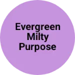 Business logo of EVERGREEN MILTY PURPOSE STOR
