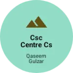 Business logo of CSC CENTRE CS PORA QW WEBMALL