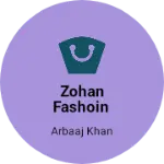 Business logo of Zohan fashoin