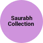 Business logo of Saurabh collection