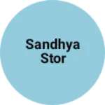 Business logo of Sandhya stor