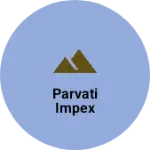 Business logo of PARVATI IMPEX