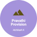 Business logo of Pravathi provision store