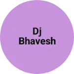 Business logo of Dj bhavesh