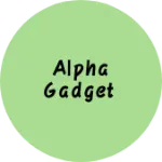 Business logo of Alpha Gadget