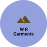Business logo of W r garments