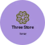 Business logo of Three store