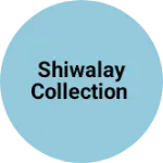 Business logo of Shiwalay collection