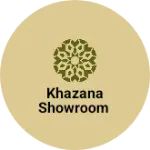 Business logo of Khazana showroom