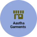 Business logo of Aastha garments