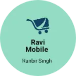 Business logo of Ravi mobile