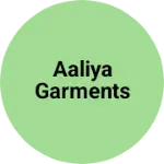 Business logo of AALIYA GARMENTS