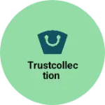 Business logo of Trustcollection