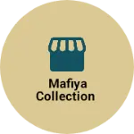 Business logo of Mafiya collection