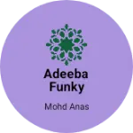 Business logo of Adeeba Funky Collection