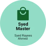 Business logo of Syed master
