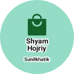 Business logo of Shyam hojriy