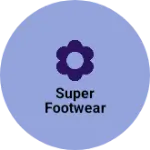 Business logo of Super footwear