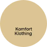 Business logo of Komfort klothing