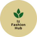 Business logo of Iz fashion hub