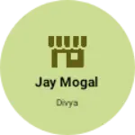Business logo of Jay mogal