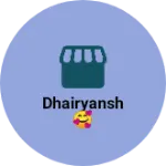 Business logo of Dhairyansh 🥰