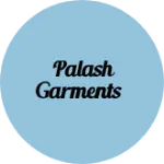 Business logo of Palash garments
