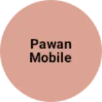 Business logo of Pawan Mobile