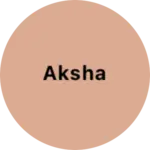 Business logo of Aksha