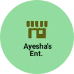 Business logo of Ayesha's Ent.