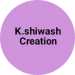 Business logo of K.shiwash creation