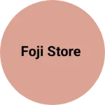 Business logo of Foji store