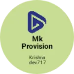 Business logo of MK provision and Genral store