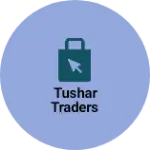 Business logo of Tushar traders