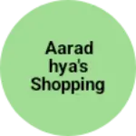 Business logo of AARADHYA'S SHOPPING HUB