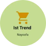 Business logo of Ist Trend