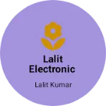 Business logo of LALIT ELECTRONIC