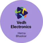 Business logo of VEDH ELECTRONICS