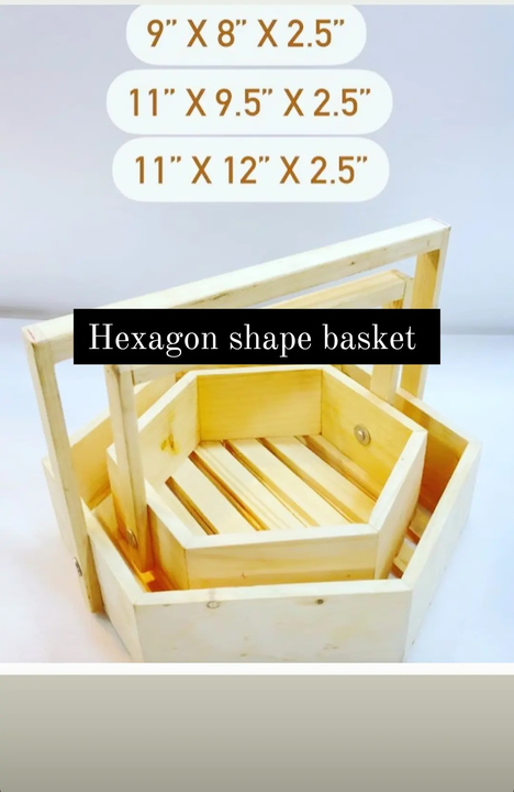 All sizes Pine wood hexagon basket  uploaded by business on 12/4/2023