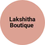Business logo of Lakshitha Boutique